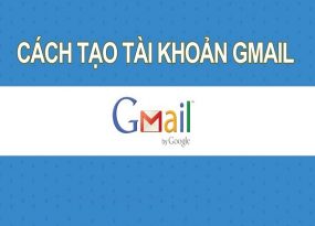 Cách tạo tài khoản Gmail trên máy tính nhanh và đơn giản nhất